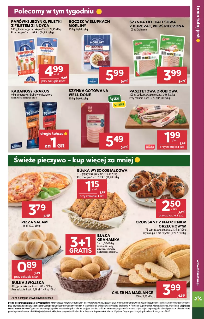 Gazetka promocyjna Stokrotka - Supermarket - ważna 07.05 do 13.05.2026 - strona 26 - produkty: Boczek, Bułka, Bułka grahamka, Chleb, Croissant, Drobimex, Duda, Gra, Kabanos, Krakus, Mięso, Morliny, Optima, Owoce, Parówki, Pasztet, Piec, Pieczywo, Pizza, Salami, Sok, Szynka, Szynka delikatesowa, Warzywa