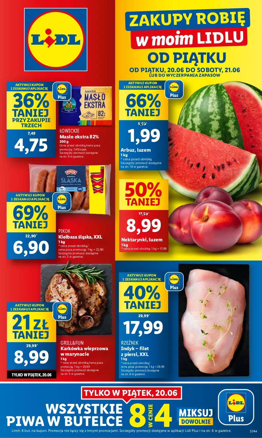 Gazetka promocyjna Lidl - GAZETKA - ważna 20.06 do 21.06.2025 - strona 1 - produkty: Arbuz, Grill, Karkówka wieprzowa, Kiełbasa, Kiełbasa śląska, Masło, Nektar, PIKOK, Piwa
