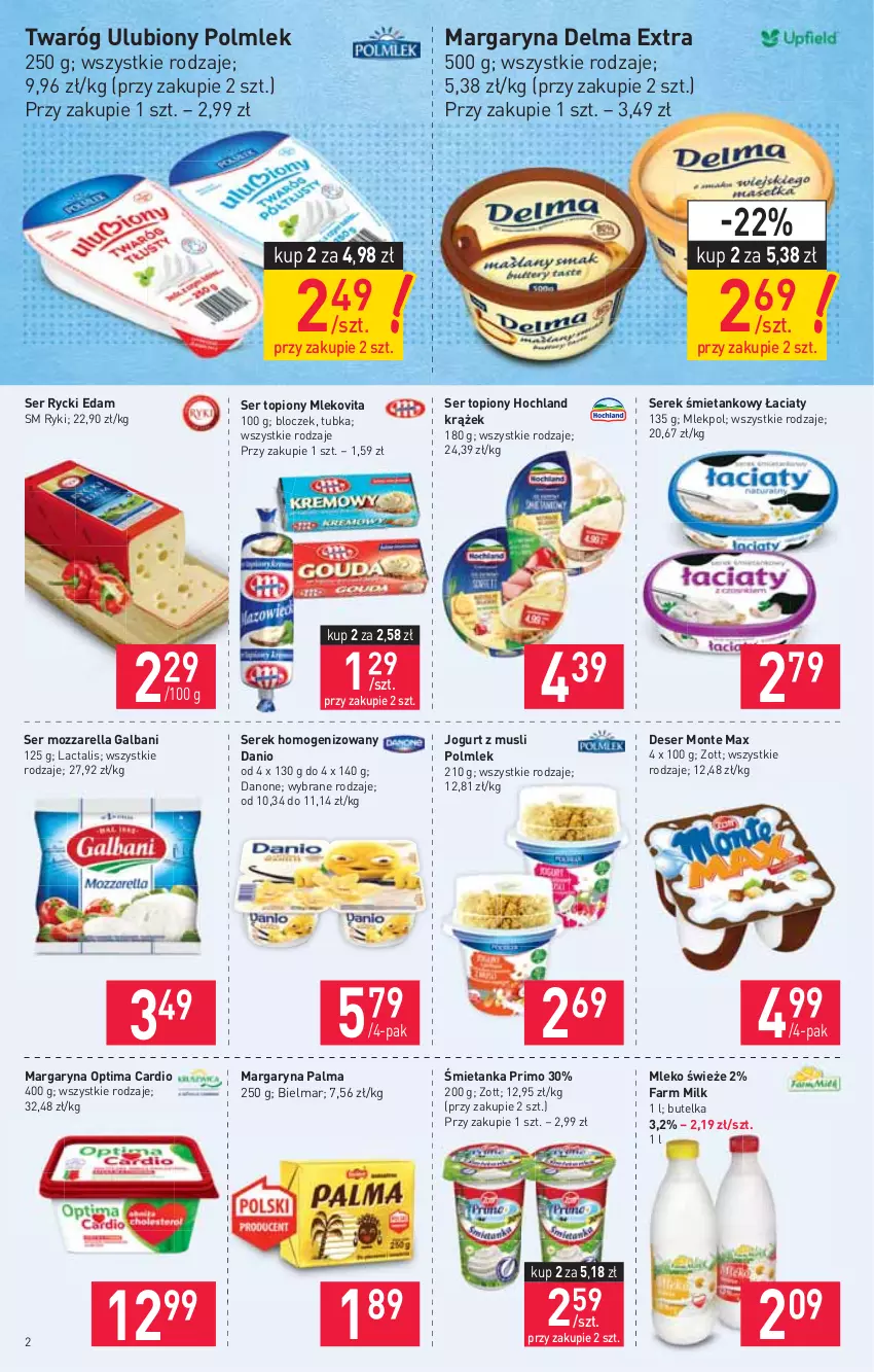 Gazetka promocyjna Stokrotka - Supermarket - ważna 21.01 do 27.01.2021 - strona 2 - produkty: Danio, Danone, Delma, Deser, Edam, Fa, Farm Milk, Galbani, Hochland, Jogurt, Margaryna, Mleko, Mlekovita, Monte, Mozzarella, Mus, Optima, Optima Cardio, Palma, POLMLEK, Rycki Edam, Ser, Ser topiony, Serek, Serek homogenizowany, Top, Twaróg, Zott