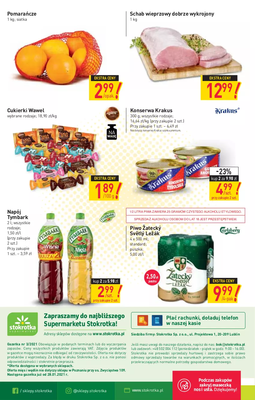 Gazetka promocyjna Stokrotka - Supermarket - ważna 21.01 do 27.01.2021 - strona 20 - produkty: Cukier, Cukierki, Gra, Krakus, Napój, O nas, Piwa, Piwo, Pomarańcze, Schab wieprzowy, Ser, Siatka, Szynka, Szynka premium, Telefon, Tymbark, Wagi, Wawel