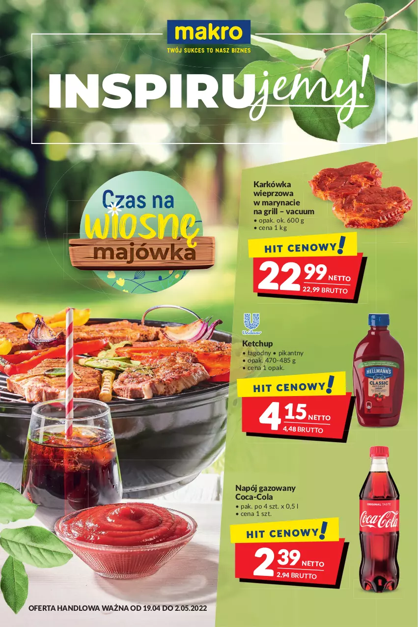 Gazetka promocyjna Makro - [Oferta promocyjna] Artykuły spożywcze i przemysłowe - ważna 19.04 do 02.05.2022 - strona 1 - produkty: Coca-Cola, Grill, Karkówka wieprzowa, Ketchup, Napój, Napój gazowany