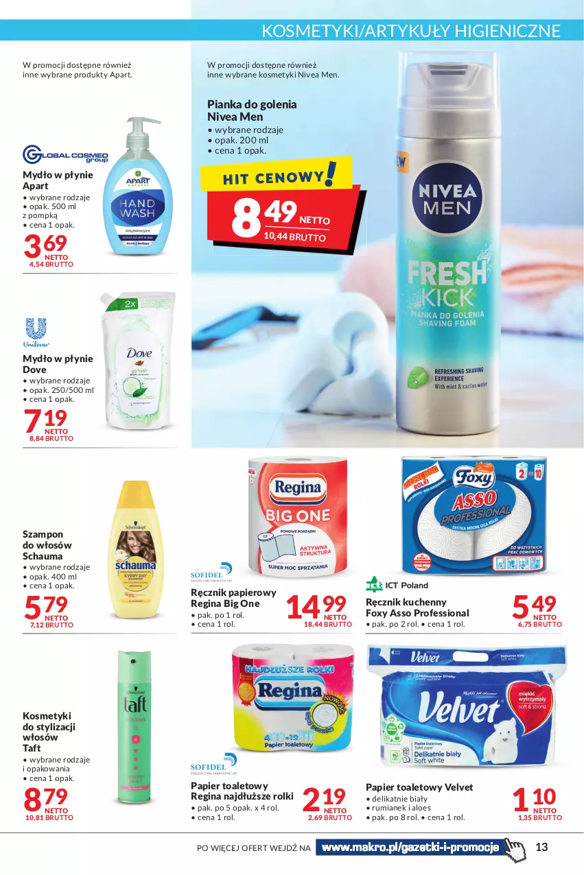 Gazetka promocyjna Makro - [Oferta promocyjna] Artykuły spożywcze i przemysłowe - ważna 19.04 do 02.05.2022 - strona 13 - produkty: Dove, Foxy, Gin, Mydło, Mydło w płynie, Nivea, Nivea Men, Papier, Papier toaletowy, Pianka do golenia, Ręcznik, Ręcznik kuchenny, Rolki, Rum, Schauma, Szampon, Taft, Velvet