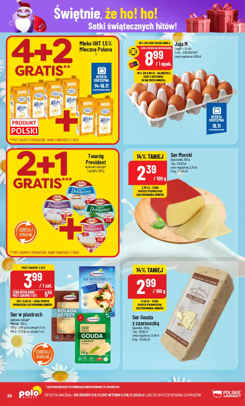 Gazetka promocyjna PoloMarket - Gazetka pomocyjna - ważna 13.11 do 19.11.2024 - strona 36 - produkty: Gouda, Jaja, LANA, Mleko, Ser, Twaróg