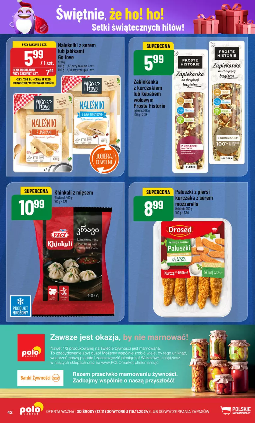 Gazetka promocyjna PoloMarket - Gazetka pomocyjna - ważna 13.11 do 19.11.2024 - strona 42 - produkty: Inka, Jabłka, Kebab, Kurczak, Mozzarella, Naleśniki, Ser, Zapiekanka