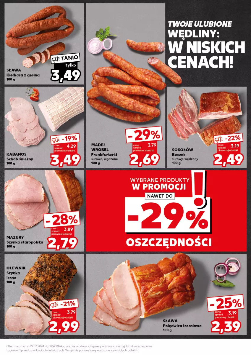 Gazetka promocyjna Kaufland - Kaufland - ważna 02.04 do 03.04.2024 - strona 19 - produkty: Boczek, Frankfurterki, Kabanos, Kiełbasa, Madej Wróbel, Olewnik, Polędwica, Sok, Sokołów, Sos, Szynka