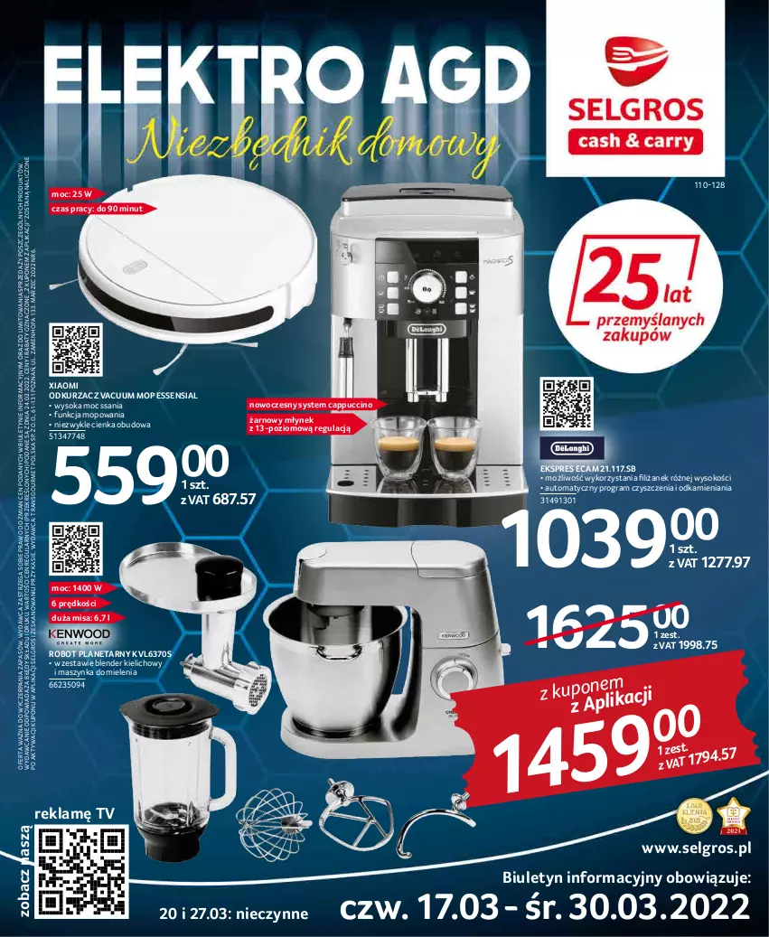 Gazetka promocyjna Selgros - Katalog Elektro - ważna 17.03 do 30.03.2022 - strona 1 - produkty: Blender, Cappuccino, Fa, Gra, LG, Maszynka, Maszynka do mielenia, Młynek, Mop, Odkurzacz, Robot, Robot planetarny, Sok, Szynka, Tran