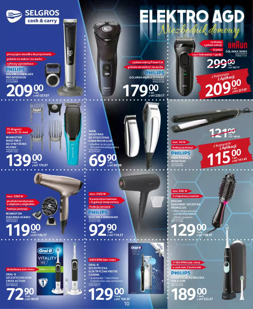 Gazetka promocyjna Selgros - Katalog Elektro - ważna 17.03 do 30.03.2022 - strona 10 - produkty: Golarka, Maszynka, Olej, Remington, Revlon, Suszarka, Szczoteczka, Szczoteczka soniczna, Szczotka, Szynka, Top