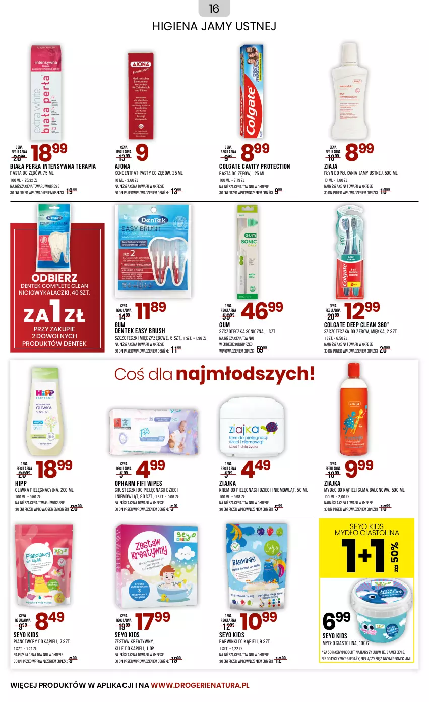 Gazetka promocyjna Drogerie Natura - Gazetka Drogerie Natura - ważna 04.12.2024 do 03.01.2025 - strona 16 - produkty: Chusteczki, Colgate, Dzieci, Higiena jamy ustnej, HiPP, LG, Mydło, Pasta do zębów, Perła, Płyn do płukania, Płyn do płukania jamy ustnej, Szczoteczka, Szczoteczka do zębów, Szczoteczka soniczna, Tera, Ziaja, Ziajka