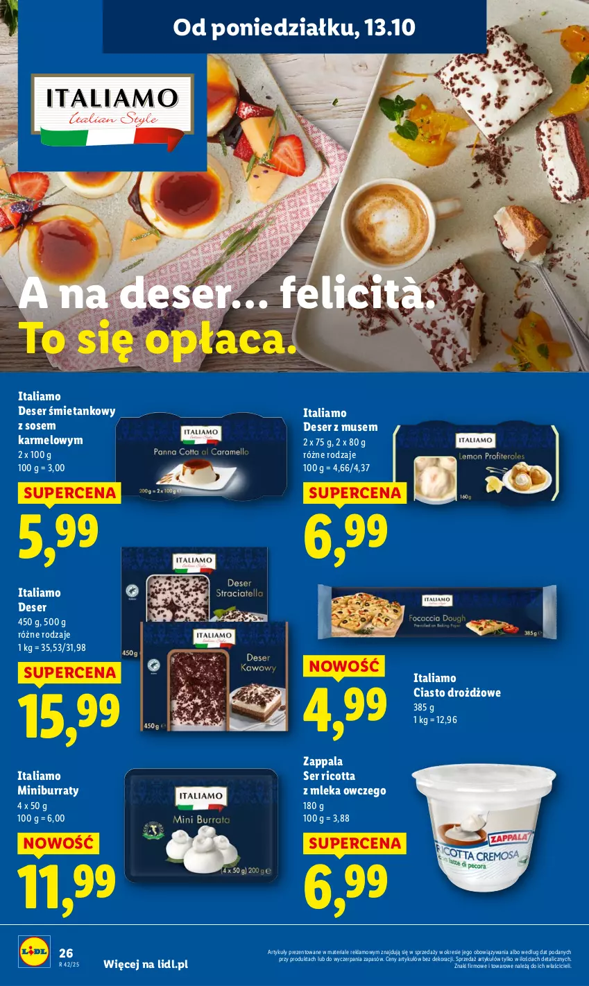 Gazetka promocyjna Lidl - GAZETKA - ważna 13.10 do 15.10.2025 - strona 26 - produkty: Deser, Mus, Ricotta, Ser, Sos