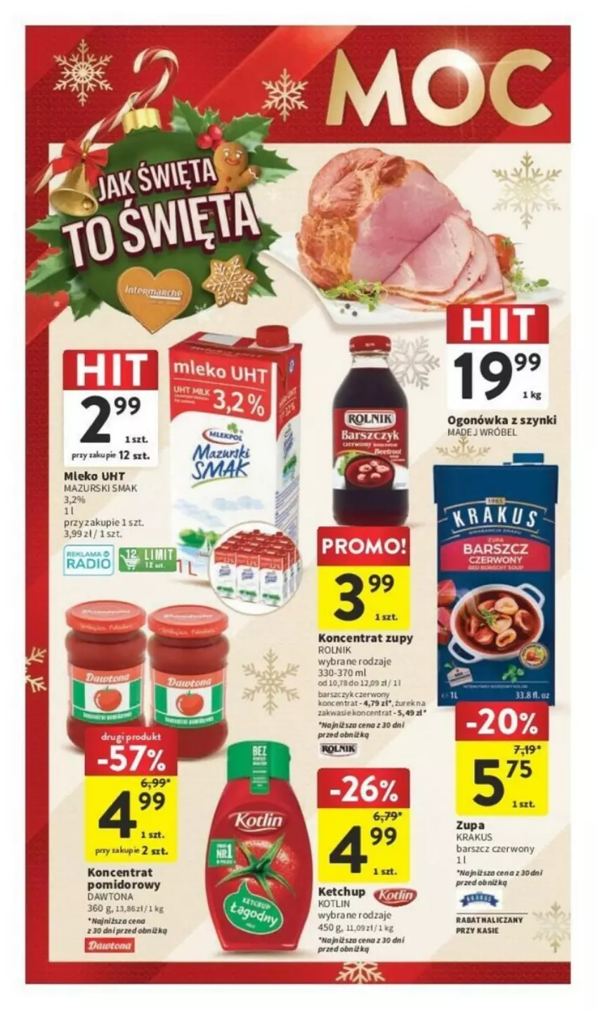 Gazetka promocyjna Intermarche - ważna 14.12 do 18.12.2023 - strona 12 - produkty: Ketchup, Koncentrat pomidorowy, Kotlin, Krakus, Mleko, Ogonówka, Rolnik, Zupa