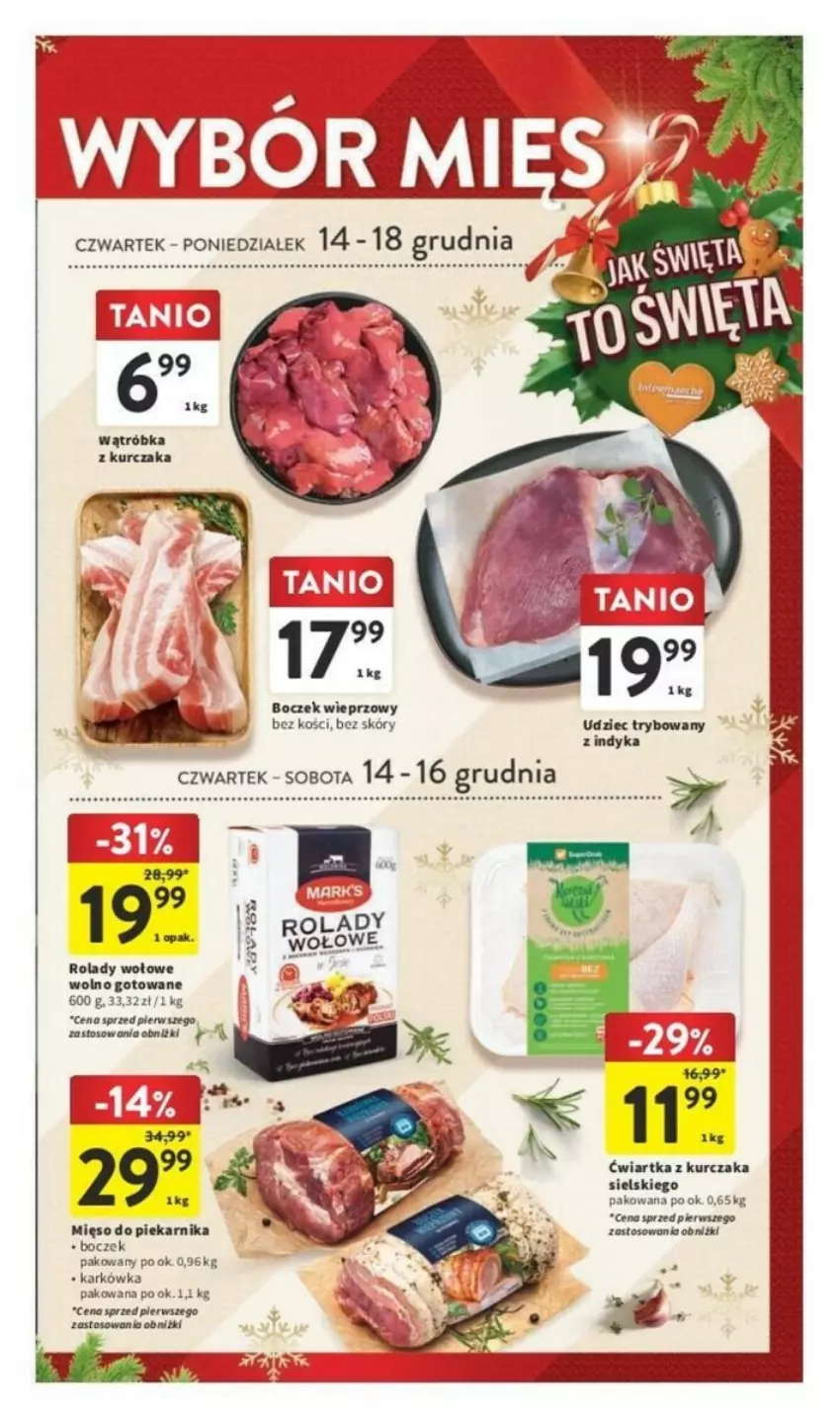 Gazetka promocyjna Intermarche - ważna 14.12 do 18.12.2023 - strona 20 - produkty: Boczek, Boczek wieprzowy, Kurczak, Mięso, Piekarnik