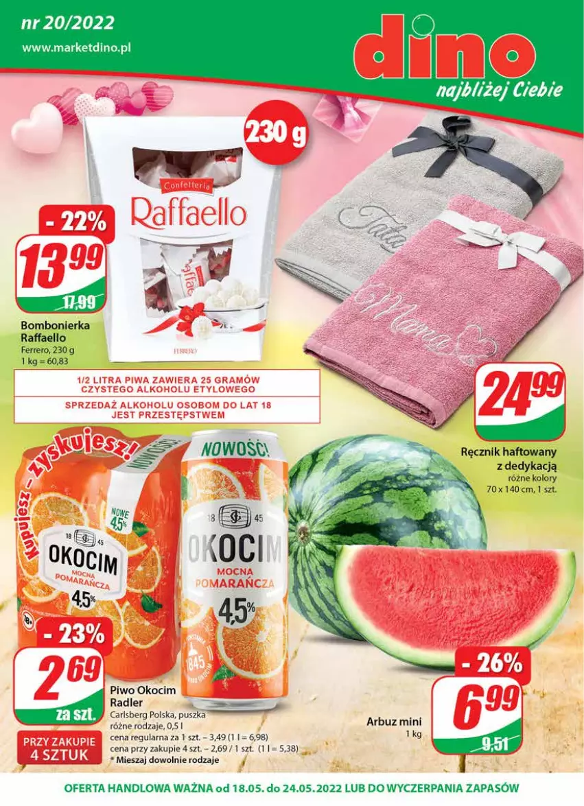 Gazetka promocyjna Dino - Gazetka - ważna 18.05 do 24.05.2022 - strona 1 - produkty: Arbuz, Carlsberg, Fa, Ferrero, JBL, Koc, Okocim, Piwo, Radler, Raffaello, Ręcznik