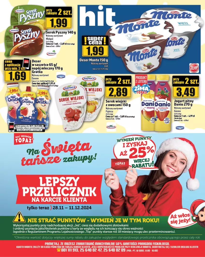 Gazetka promocyjna Topaz - Gazetka - ważna 28.11 do 04.12.2024 - strona 17 - produkty: Danio, Danone, Deser, Gra, Jogurt, Jogurt pitny, Napój, Napój mleczny, Ser, Serek, Serek wiejski, Top