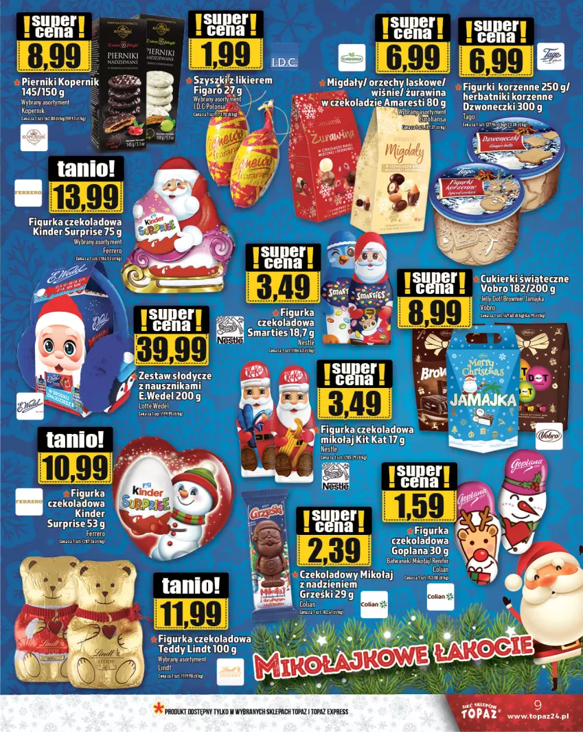 Gazetka promocyjna Topaz - Gazetka - ważna 28.11 do 04.12.2024 - strona 9 - produkty: Cukier, Cukierki, Ferrero, Goplana, Grześki, Kinder, Kinder Surprise, Kit Kat, LANA, Lindt, Migdały, Piernik, Renifer, Tago, Top