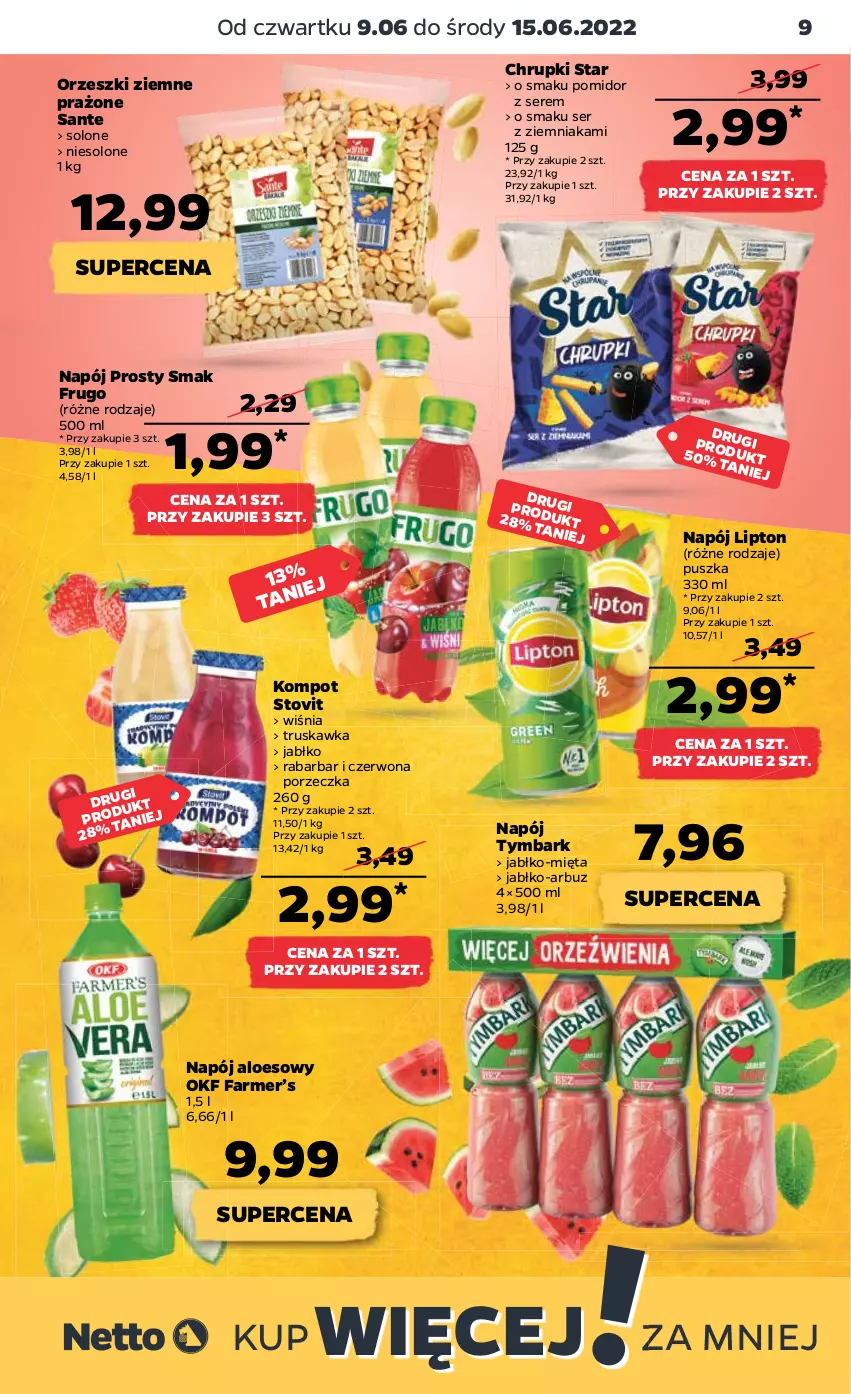 Gazetka promocyjna Netto - Gazetka spożywcza 09.06-15.06 - ważna 09.06 do 15.06.2022 - strona 9 - produkty: Arbuz, Chrupki, Fa, Lipton, Mięta, Napój, Orzeszki, Orzeszki ziemne, Por, Sante, Ser, Tymbark