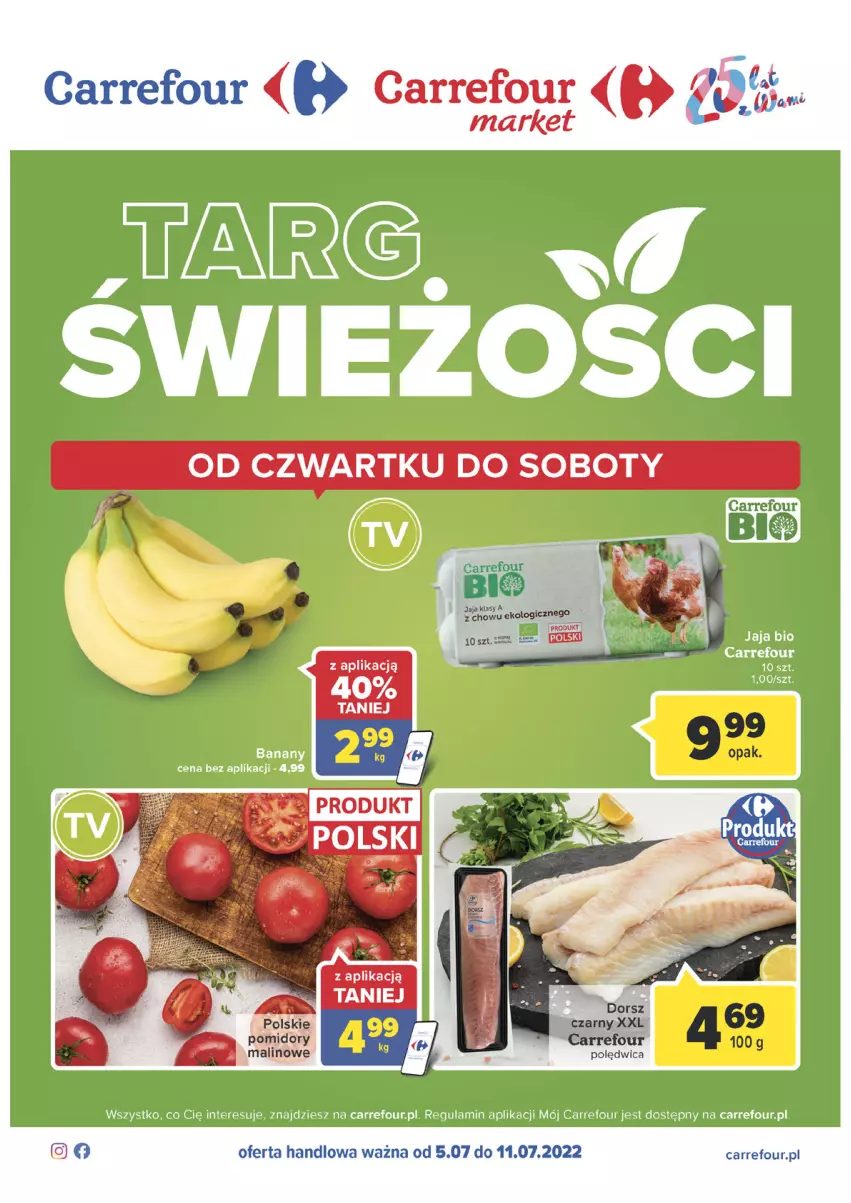 Gazetka promocyjna Carrefour - Gazetka Targ świeżości - ważna 05.07 do 11.07.2022 - strona 1 - produkty: Jaja, Polędwica, Pomidory