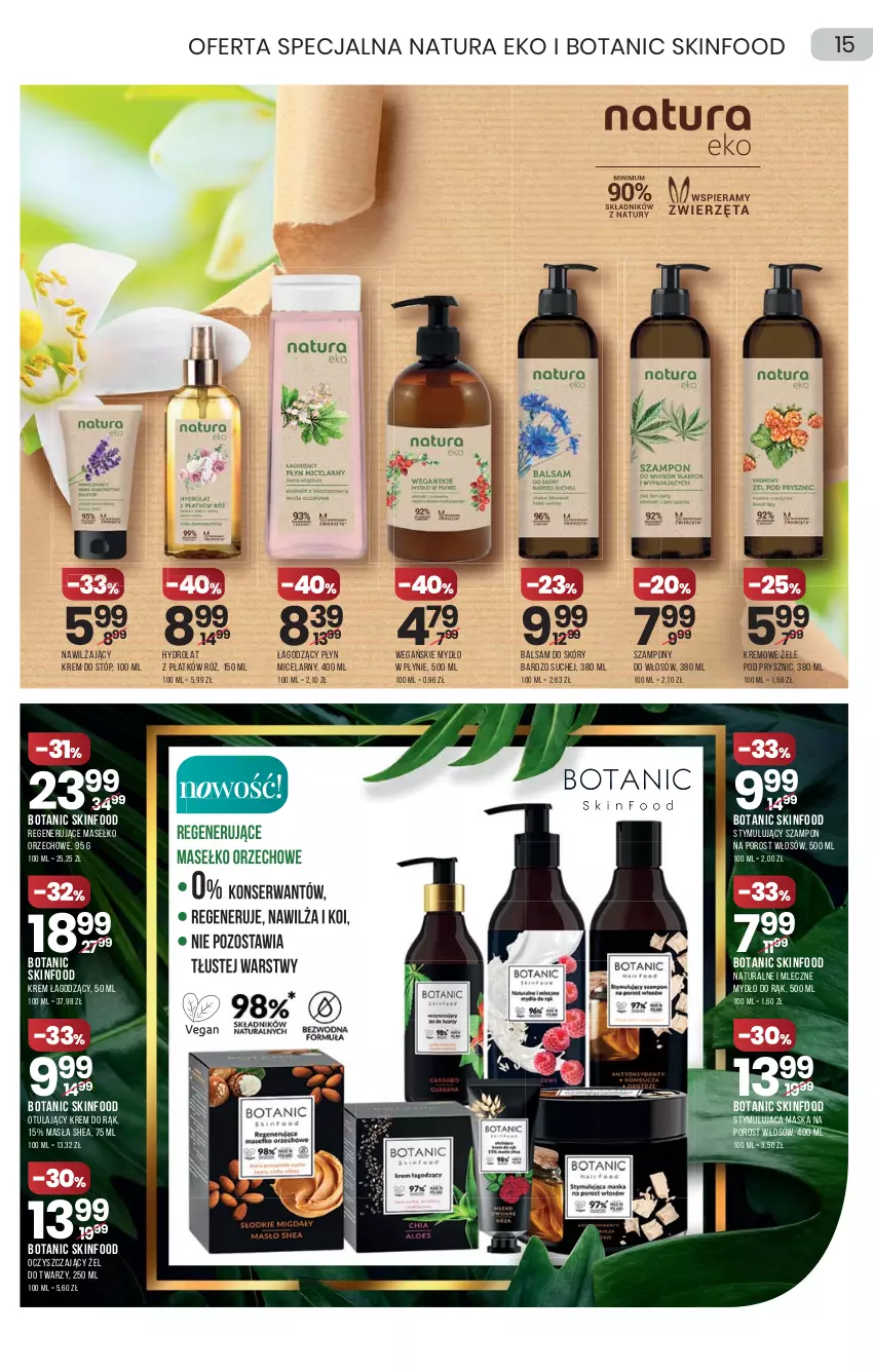 Gazetka promocyjna Drogerie Natura - Gazetka Drogerie Natura - ważna 11.03 do 24.03.2021 - strona 15 - produkty: Hydrolat, Krem do rąk, Krem do stóp, Maska, Mydło, Mydło w płynie, Płyn micelarny, Por, Ser, SKINFOOD, Szampon