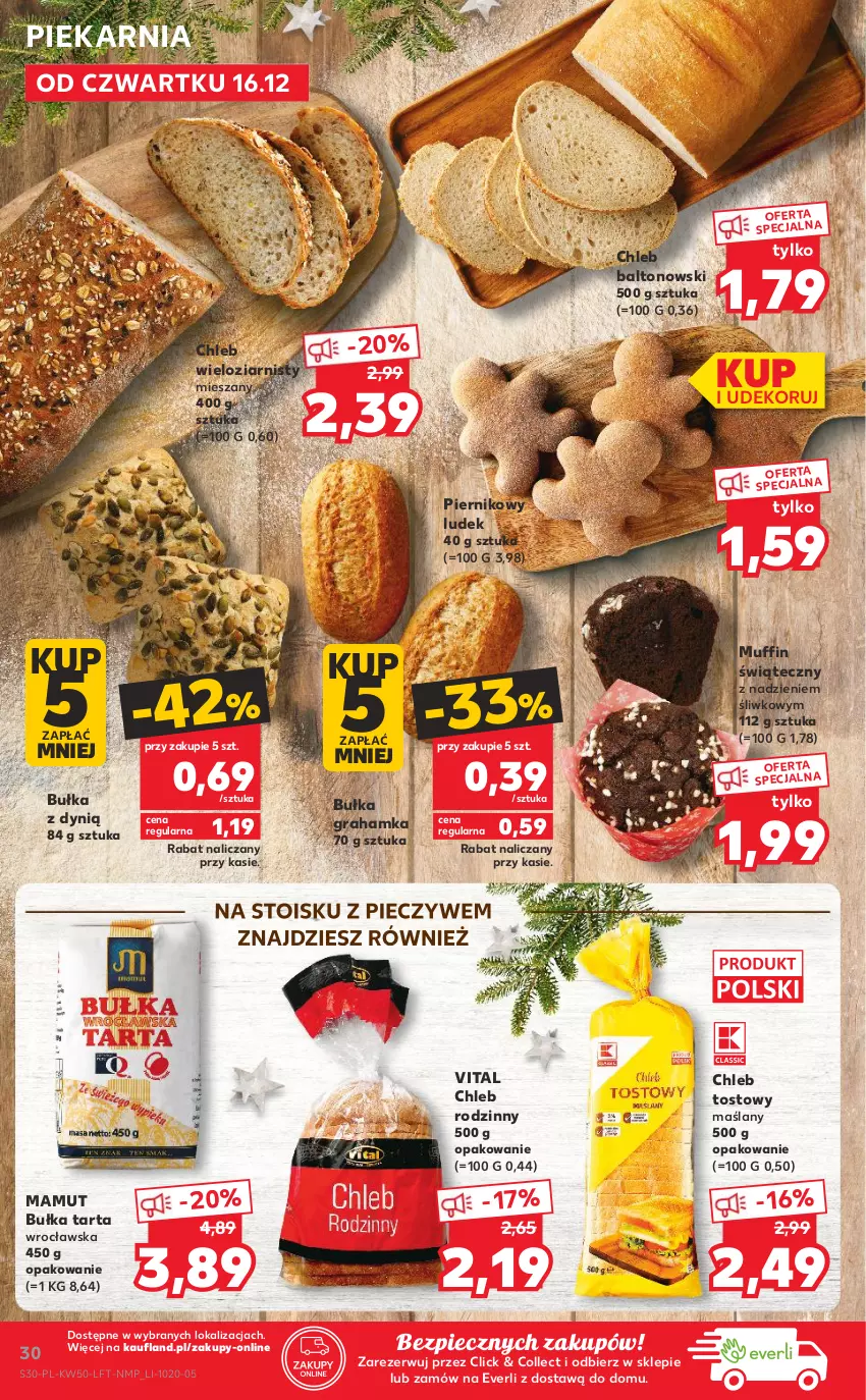 Gazetka promocyjna Kaufland - OFERTA TYGODNIA - ważna 16.12 do 21.12.2021 - strona 30 - produkty: Bułka, Bułka grahamka, Bułka tarta, Chleb, Chleb tostowy, Chleb wieloziarnisty, Dynią, Gra, Piec, Piernik, Tarta