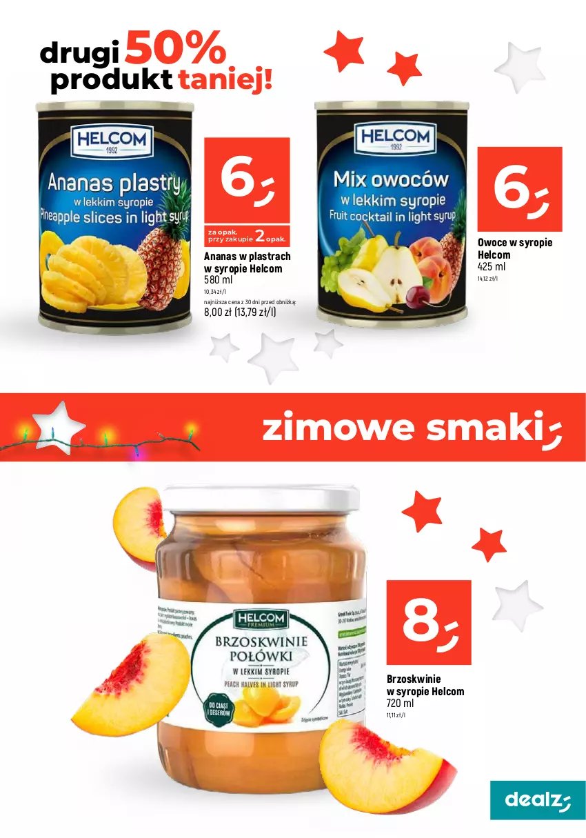 Gazetka promocyjna Dealz - MAKE A DEALZ - ważna 07.12 do 13.12.2023 - strona 11 - produkty: Ananas, Ananas w plastrach, Brzoskwinie, Ciastka, HELCOM, LG, Owoce, Syrop