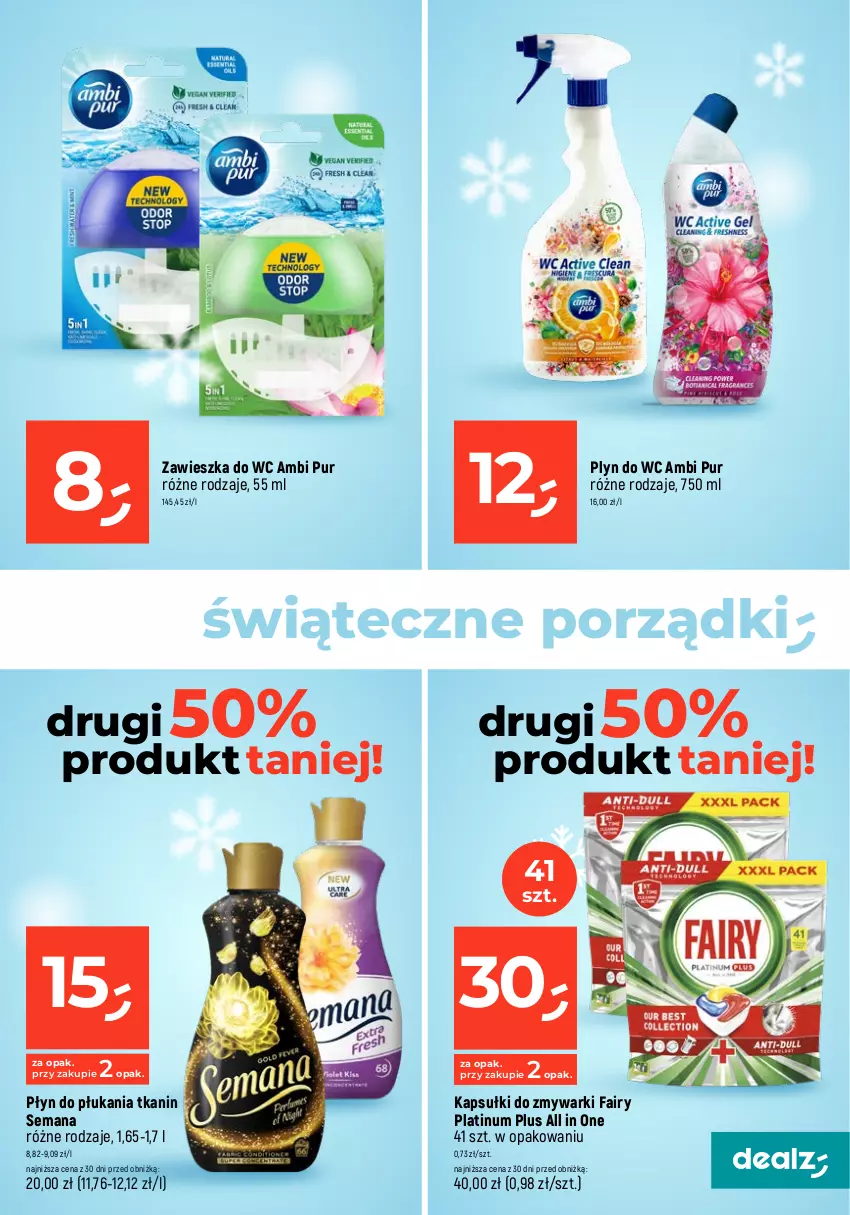 Gazetka promocyjna Dealz - MAKE A DEALZ - ważna 07.12 do 13.12.2023 - strona 25 - produkty: Ambi Pur, Fa, Fairy, Płyn do płukania, Por, Pur, Zawieszka do wc, Zmywarki