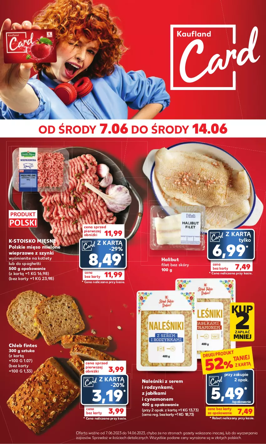 Gazetka promocyjna Kaufland - Mocny Start - ważna 12.06 do 14.06.2023 - strona 14 - produkty: Chleb, Halibut, Jabłka, Kotlet, Mięso, Mięso mielone, Naleśniki, Ser, Spaghetti