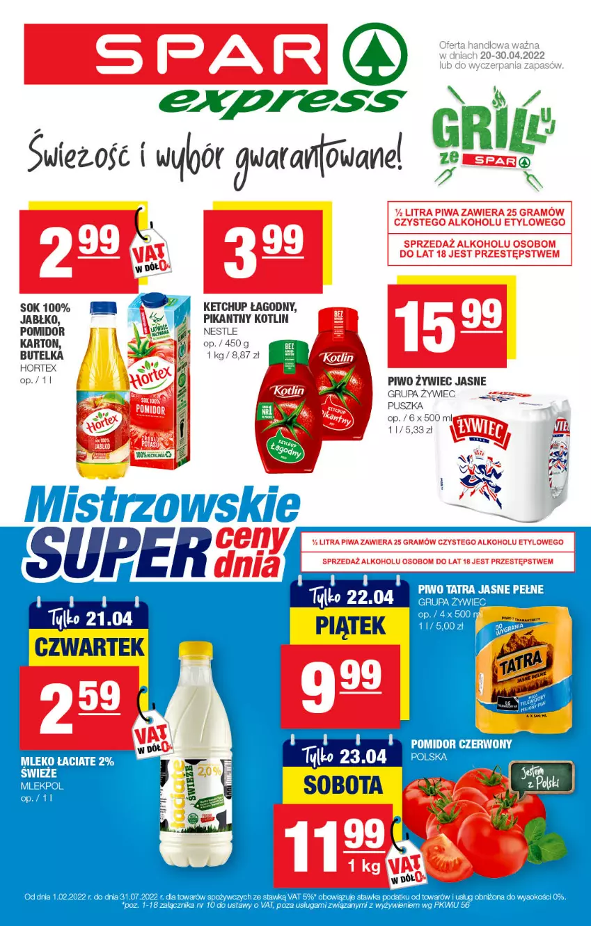 Gazetka promocyjna Spar - SparExpress - ważna 19.04 do 29.04.2022 - strona 1 - produkty: Hortex, Ketchup, Kotlin, LG, Mleko, Piwo, Sok, Tatra