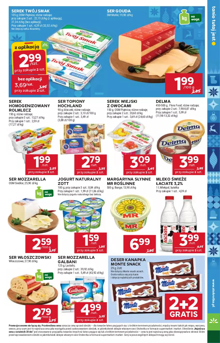 Gazetka promocyjna Stokrotka - Market - ważna 27.11 do 03.12.2025 - strona 17 - produkty: Aksam, Delma, Deser, Flora, Galbani, Gouda, Gra, Hochland, Jogurt, Jogurt naturalny, Margaryna, Mięso, Mleko, Monte, Mozzarella, Owoce, Piątnica, Rolmlecz, Ser, Ser topiony, Serek, Serek homogenizowany, Serek wiejski, Słynne, Słynne MR Roślinne, Top, Twój Smak, Warzywa, Włoszczowski, Zott