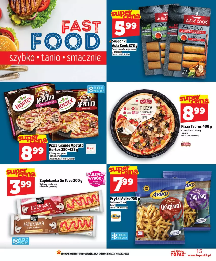 Gazetka promocyjna Topaz - Gazetka - ważna 02.01 do 07.01.2026 - strona 15 - produkty: Fa, Kurczak, Pizza, Top, Zapiekanka