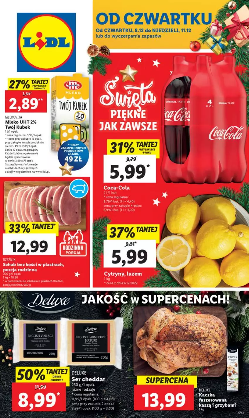 Gazetka promocyjna Lidl - GAZETKA - ważna 07.12 do 11.12.2022 - strona 1 - produkty: Coca-Cola, Cytryny, Fa, Kaczka, Kubek, Mleko, Mlekovita, Schab bez kości