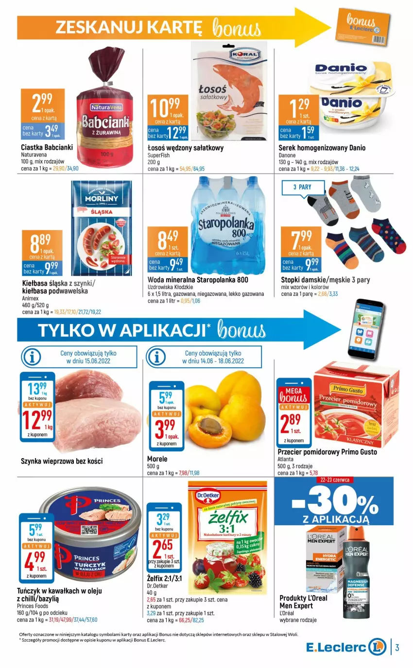 Gazetka promocyjna E Leclerc - ważna 14.06 do 26.06.2022 - strona 3 - produkty: Bazyl, Ciastka, Danio, Danone, Kawa, Kiełbasa, Kiełbasa podwawelska, Kiełbasa śląska, Morliny, Olej, Por, Sałat, Ser, Serek, Serek homogenizowany, Staropolanka, Top, Tuńczyk, Wawel, Woda, Woda mineralna