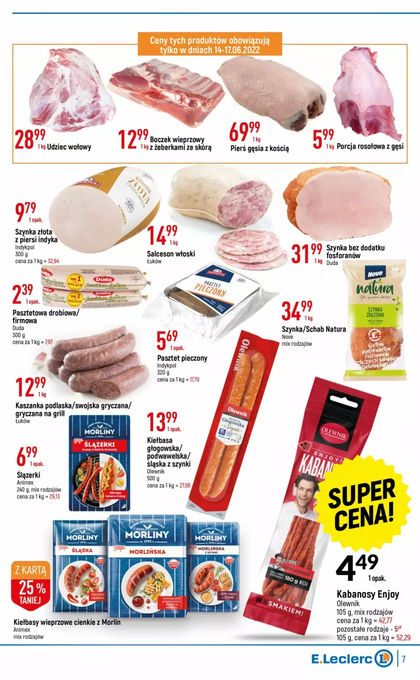 Gazetka promocyjna E Leclerc - ważna 14.06 do 26.06.2022 - strona 7 - produkty: Boczek, Boczek wieprzowy, Duda, Grill, Gry, Kabanos, Kasza, Kaszanka, Kiełbasa, Mięso, Morliny, Olewnik, Pasztet, Piec, Por, Salceson, Szynka, Wawel