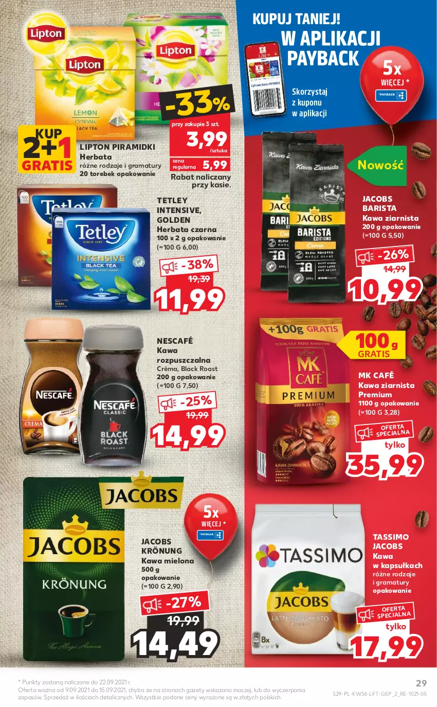 Gazetka promocyjna Kaufland - OFERTA TYGODNIA - ważna 09.09 do 15.09.2021 - strona 29 - produkty: Gra, Herbata, Herbata czarna, Jacobs, Jacobs Krönung, Kawa, Kawa mielona, Kawa rozpuszczalna, Kawa ziarnista, Lack, Lipton, Nescafé, Rama, Tassimo, Tetley