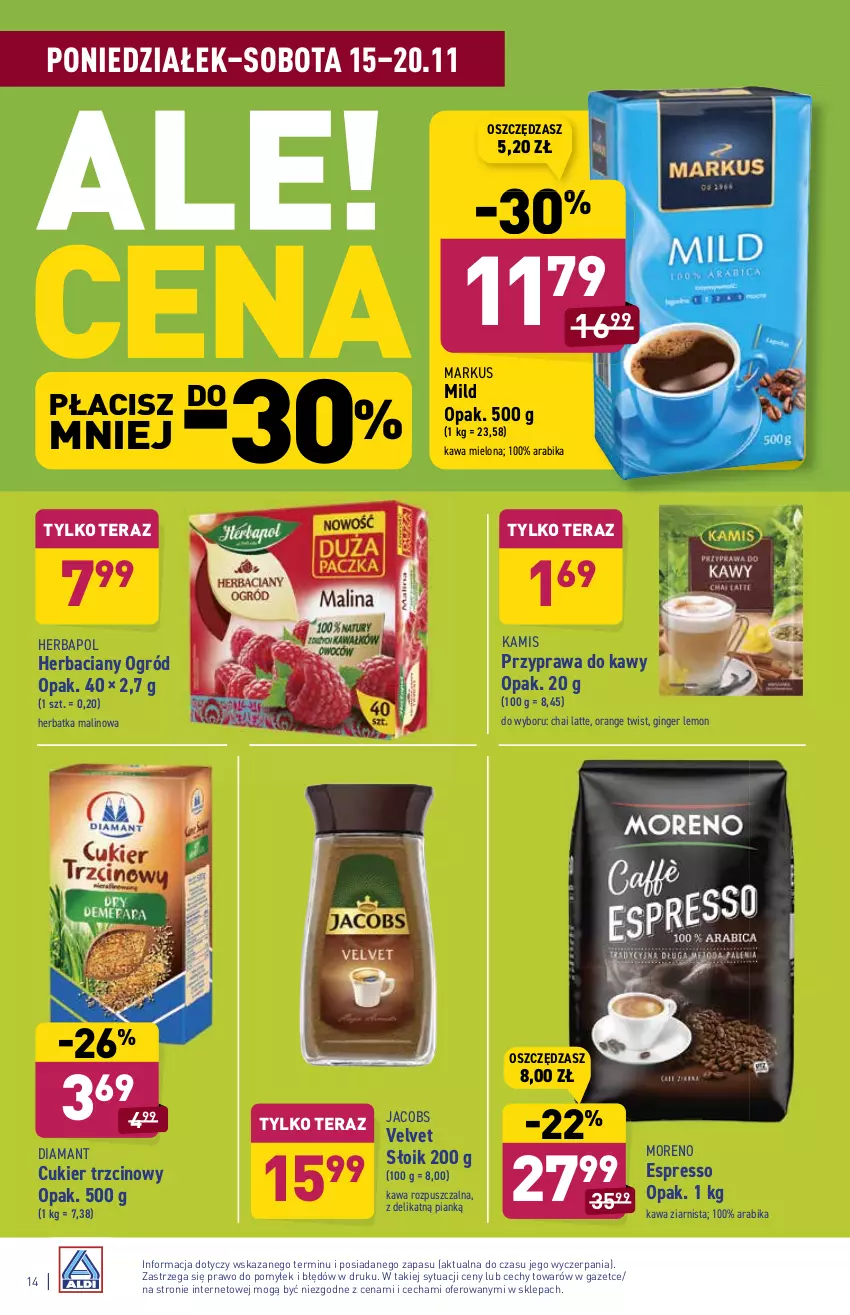 Gazetka promocyjna Aldi - ważna 15.11 do 20.11.2021 - strona 14 - produkty: Cukier, Cukier trzcinowy, Diamant, Gin, Herbapol, Jacobs, Jacobs Velvet, Kamis, Kawa, Kawa mielona, Kawa rozpuszczalna, Kawa ziarnista, Ogród, Tera, Velvet