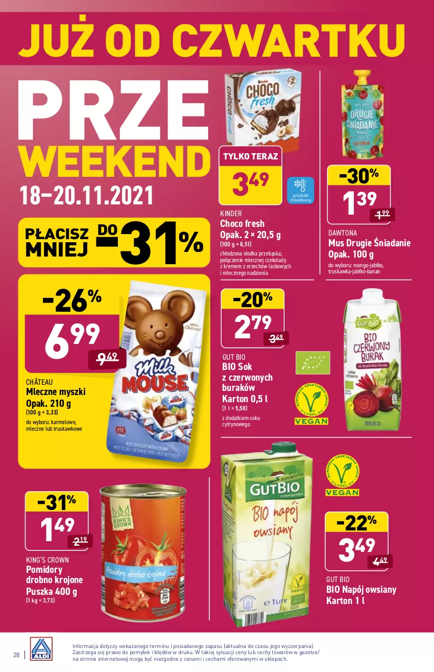 Gazetka promocyjna Aldi - ważna 15.11 do 20.11.2021 - strona 28 - produkty: Dawtona, Kinder, King’s Crown, Mango, Mus, Mysz, Napój, Pomidory, Sok, Tera