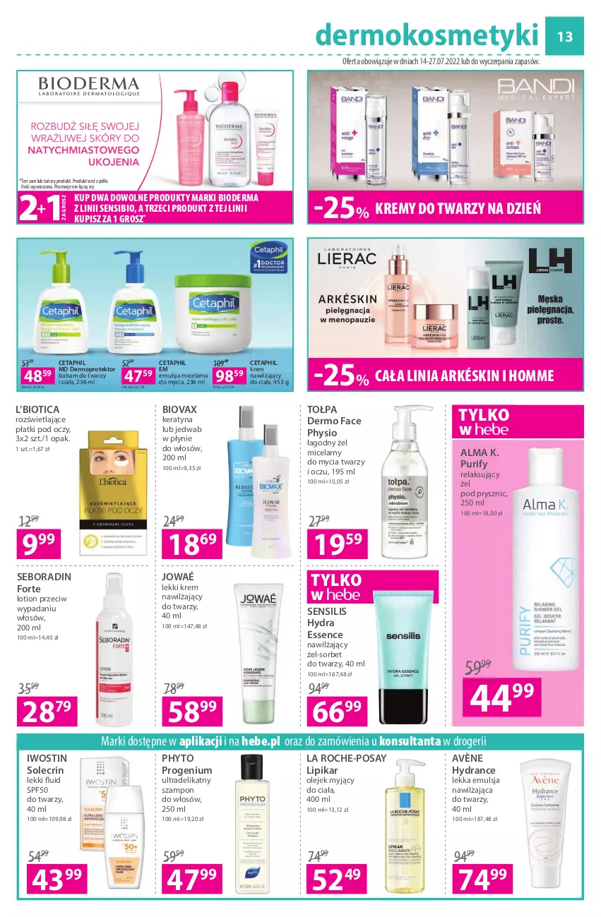 Gazetka promocyjna Hebe - Gazetka - ważna 14.07 do 27.07.2022 - strona 13 - produkty: Avène, Bioderma, Biovax, Cetaphil, Emulsja, Fa, Gra, Iwostin, Krem nawilżający, La Roche-Posay, Lipikar, Mop, Olej, Phyto, Pur, Seboradin, Szampon, Tołpa