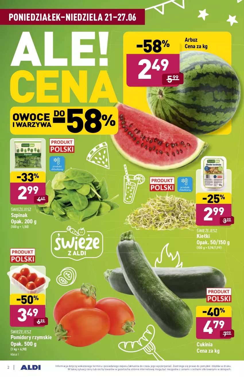 Gazetka promocyjna Aldi - ważna 21.06 do 26.06.2021 - strona 2 - produkty: Arbuz, Kiełki, Owoce, Pomidory, Szpinak, Warzywa