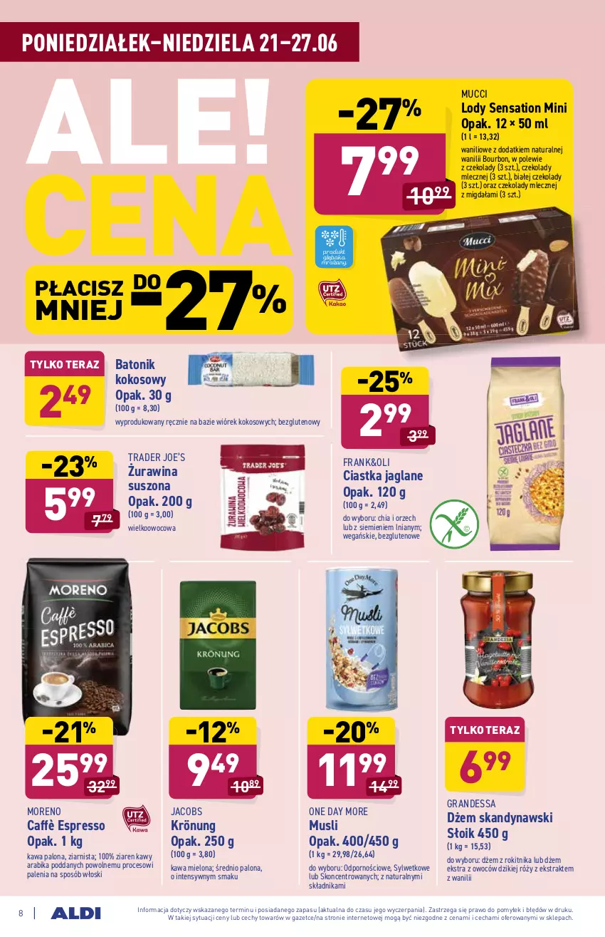 Gazetka promocyjna Aldi - ważna 21.06 do 26.06.2021 - strona 8 - produkty: Baton, Bourbon, Chia, Ciastka, Dżem, Gra, Jacobs, Kawa, Kawa mielona, Kokos, Lody, Mus, Por, Sati, Tera, Tonik