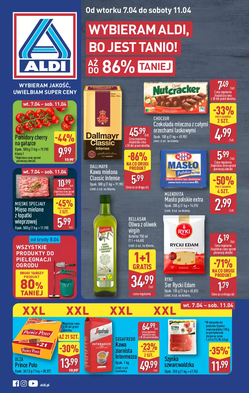 Gazetka promocyjna Aldi - Pełna oferta - ważna 07.04 do 11.04.2026 - strona 1 - produkty: Bell, Bella, Czekolada, Czekolada mleczna, Dallmayr, Edam, Gin, Gra, Kawa, Kawa mielona, Kawa ziarnista, Masło, Mięsne specjały, Mięso, Mięso mielone, Mięso mielone z łopatki wieprzowej, Mleko, Mlekovita, Oliwa z oliwek, Pomidory, Prince Polo, Rycki Edam, Segafredo, Ser, Szynka