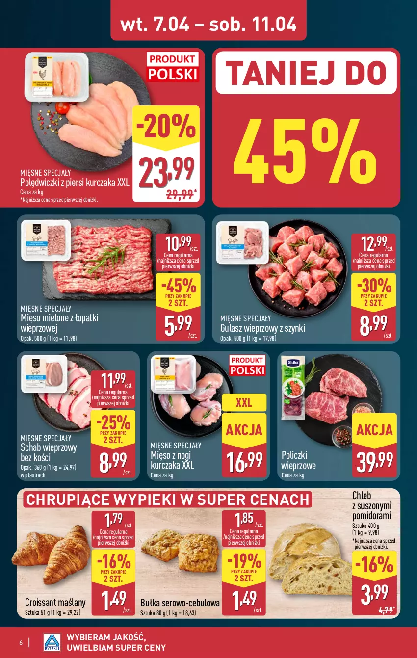 Gazetka promocyjna Aldi - Pełna oferta - ważna 07.04 do 11.04.2026 - strona 6 - produkty: Bułka, Chleb, Croissant, Kurczak, Mięsne specjały, Mięso, Mięso mielone, Mięso mielone z łopatki wieprzowej, Schab wieprzowy, Ser
