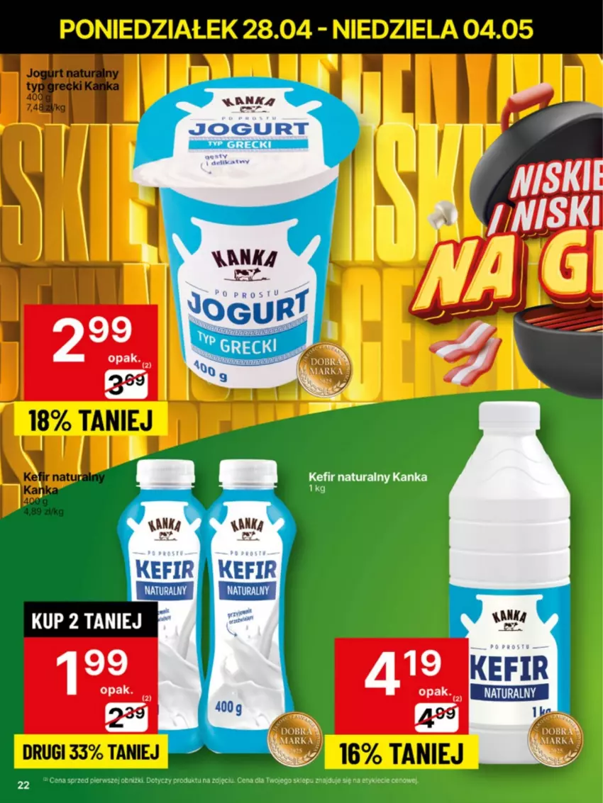 Gazetka promocyjna Delikatesy Centrum - Franczyza DC18 Poniedziałek - ważna 28.04 do 04.05.2025 - strona 22 - produkty: Kefir