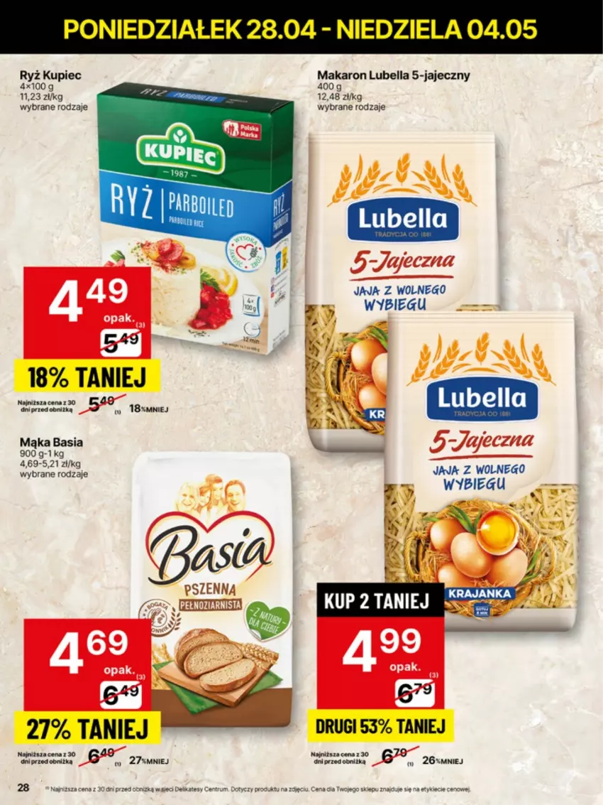 Gazetka promocyjna Delikatesy Centrum - Franczyza DC18 Poniedziałek - ważna 28.04 do 04.05.2025 - strona 28 - produkty: Basia, Bell, Bella, Jaja, Kupiec, Lubella, Mąka, Makaron, Piec, Rum, Ryż