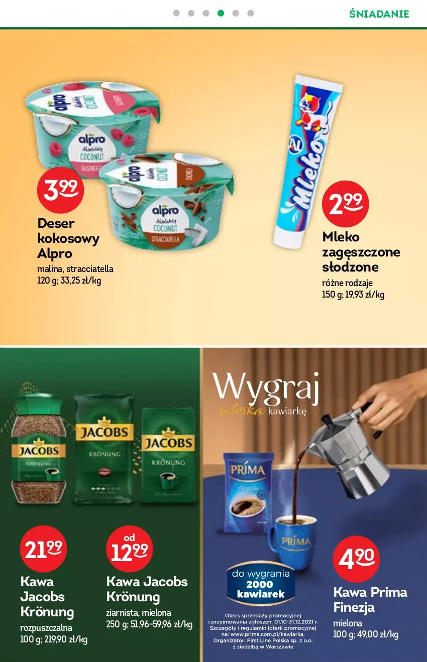 Gazetka promocyjna Żabka - ważna 24.11 do 30.12.2021 - strona 30 - produkty: Alpro, Deser, Jacobs, Jacobs Krönung, Kawa, Kokos, Mleko, Mleko zagęszczone, Prima, Ser