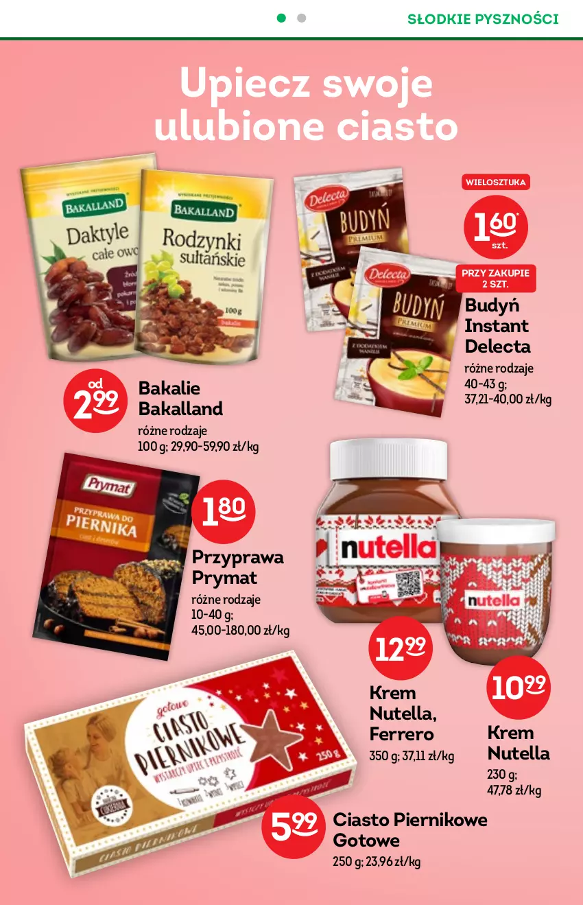 Gazetka promocyjna Żabka - ważna 24.11 do 30.12.2021 - strona 43 - produkty: Bakalland, Budyń, Delecta, Ferrero, Nutella, Piec, Piernik, Prymat