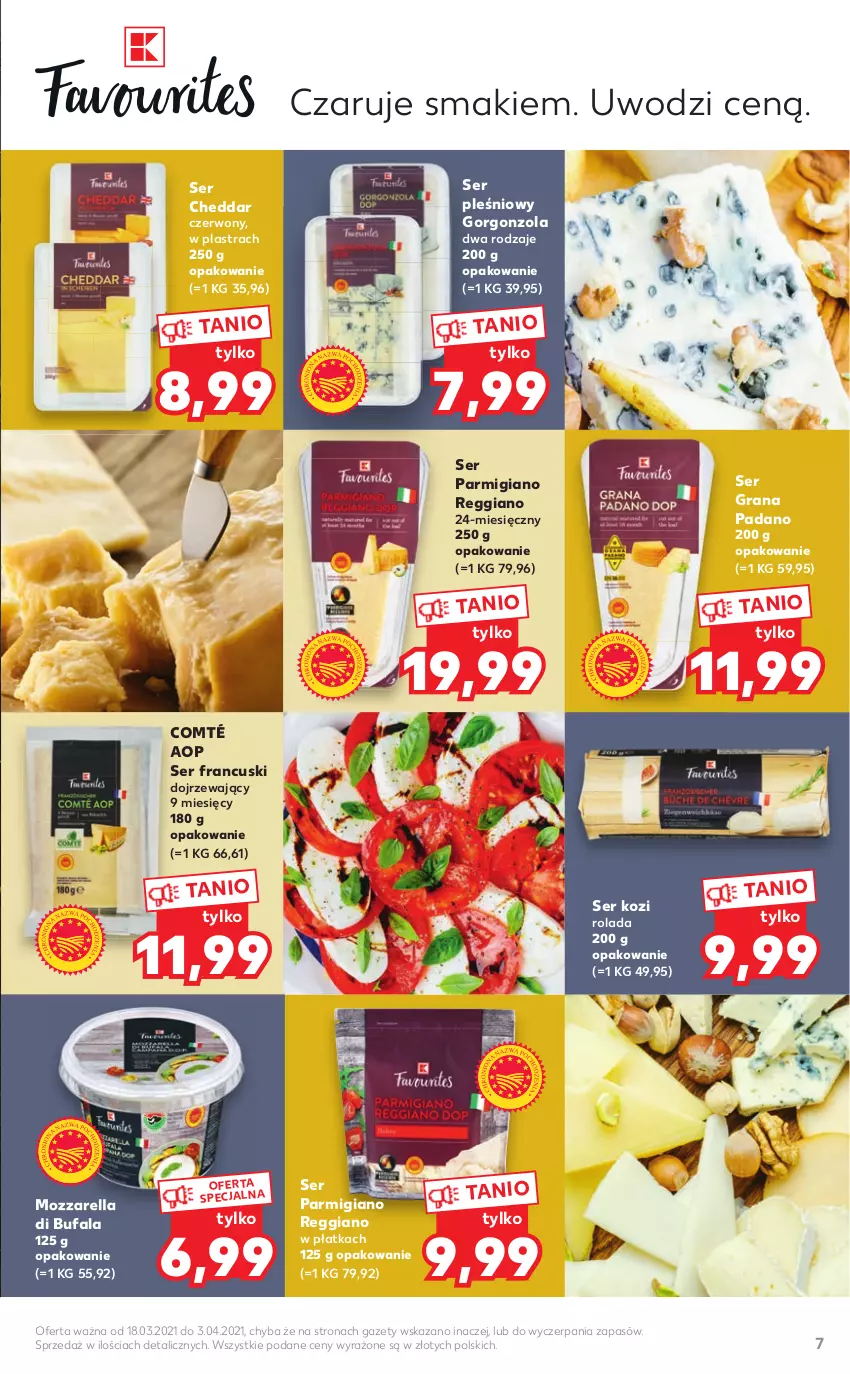 Gazetka promocyjna Kaufland - Dodatek WIELKANOC - ważna 18.03 do 03.04.2021 - strona 7 - produkty: Cheddar, Fa, Gorgonzola, Gra, Mozzarella, Rolada, Ser, Ser kozi, Ser pleśniowy