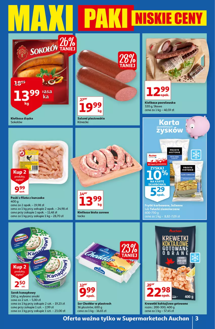 Gazetka promocyjna Auchan - Maxi Paki Niskie Ceny Supermarkety - ważna 13.01 do 19.01.2022 - strona 3 - produkty: Cheddar, Kiełbasa, Kiełbasa biała, Kiełbasa śląska, Krewetki, Kurczak, Piast, Salami, Ser, Serek, Serek kanapkowy, Sok, Sokołów