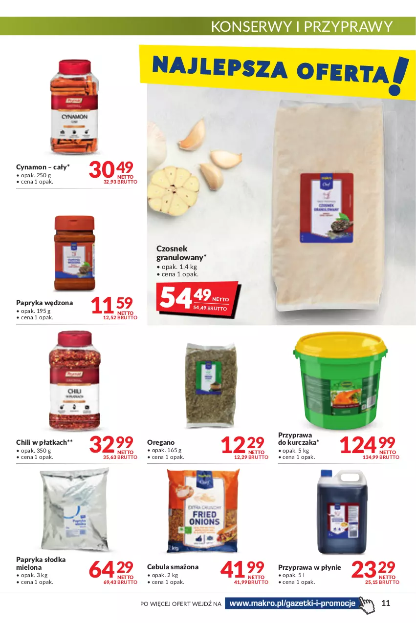 Gazetka promocyjna Makro - [Oferta promocyjna] Artykuły spożywcze i przemysłowe - ważna 26.07 do 08.08.2022 - strona 11 - produkty: Cebula, Cebula smażona, Czosnek, Czosnek granulowany, Gra, Kurczak, Papryka, Papryka słodka, Papryka wędzona, Przyprawa w płynie, Przyprawy, Ser