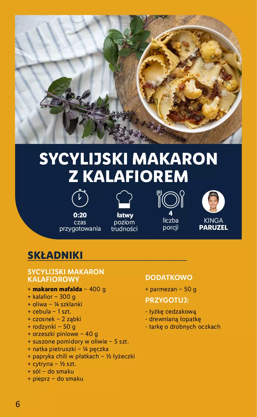 Gazetka promocyjna Lidl - KATALOG SYCYLIA - ważna 22.08 do 28.08.2022 - strona 6 - produkty: Cebula, Cedzak, Czosnek, Fa, Kalafior, Lanki, Makaron, Natka pietruszki, Orzeszki, Papryka, Parmezan, Pieprz, Pomidory, Por, Rodzynki, Sól, Suszone pomidory