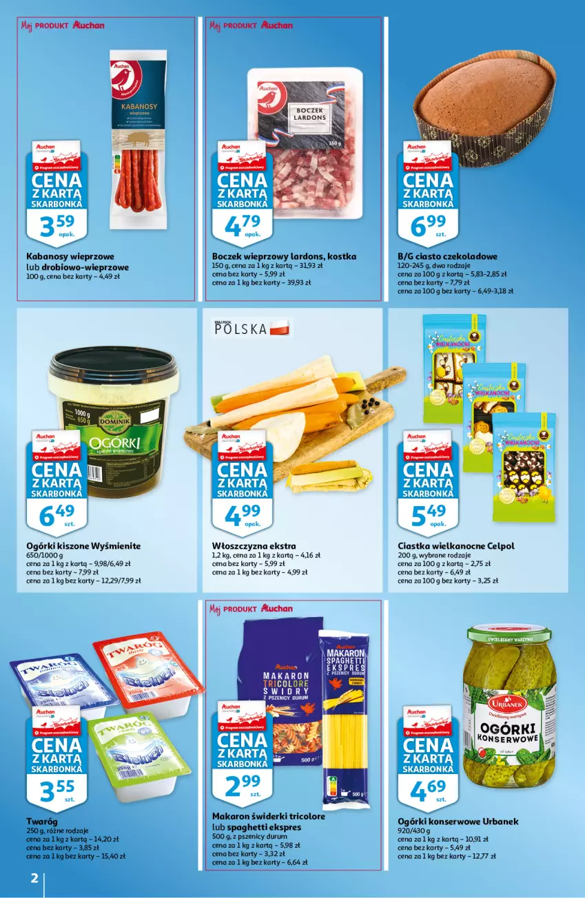 Gazetka promocyjna Auchan - Skarbonka #13 - ważna 31.03 do 06.04.2022 - strona 2 - produkty: Boczek, Boczek wieprzowy, Ciastka, Ciasto czekoladowe, Kabanos, Makaron, Ogórki konserwowe, Rum, Ser, Spaghetti, Twaróg