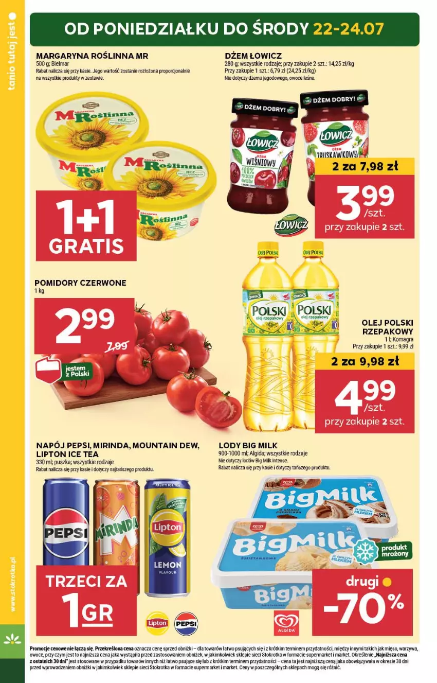 Gazetka promocyjna Stokrotka - Supermarket - ważna 18.07 do 24.07.2024 - strona 4 - produkty: Algida, Big Milk, Dżem, Gra, Ice tea, LG, Lipton, Lody, Margaryna, Mięso, Mirinda, Napój, Olej, Owoce, Pepsi, Por, Warzywa