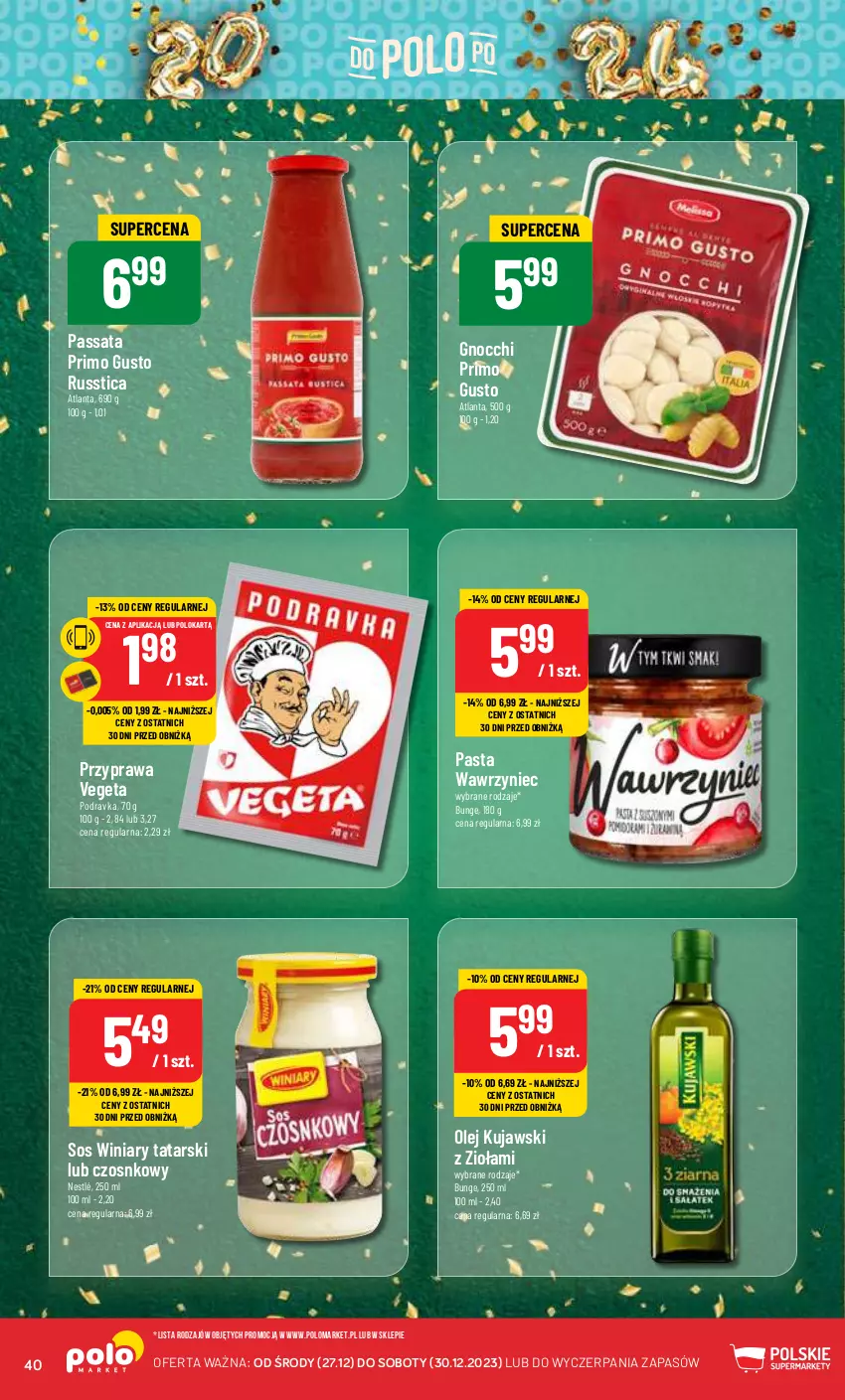 Gazetka promocyjna PoloMarket - Gazetka pomocyjna - ważna 27.12 do 30.12.2023 - strona 40 - produkty: Gnocchi, Kujawski, Nestlé, Olej, Podravka, Sos, Vegeta, Winiary